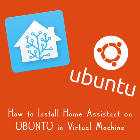 Home Assistant on UBUNTU VM installation